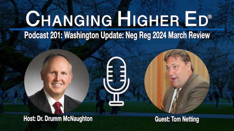 Changing Higher Ed 201 Washington Update- Neg Reg 2024 March Review